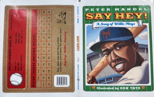 Front and Back Covers Say Hey! A Song of Willie Mays 